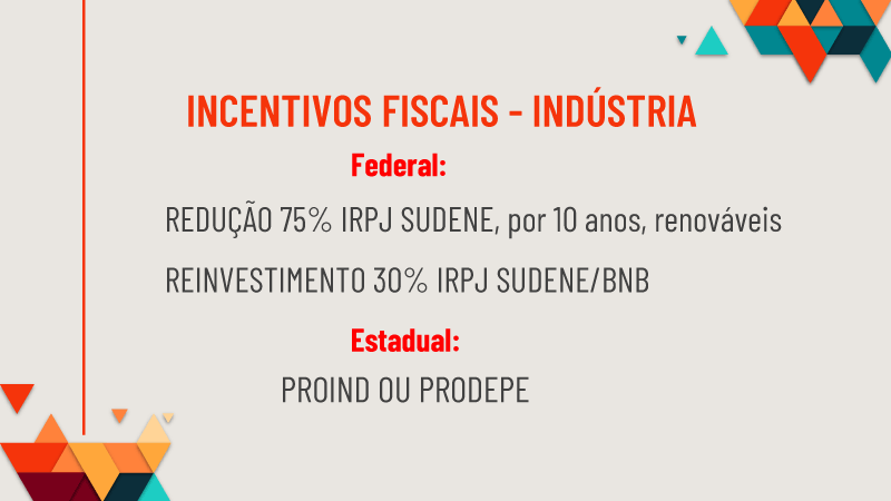 Indústria Sertão PE – Incentivos Fiscais e Financiamento